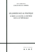 Juristes face au politique (Les)